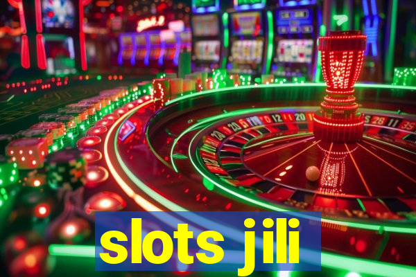 slots jili